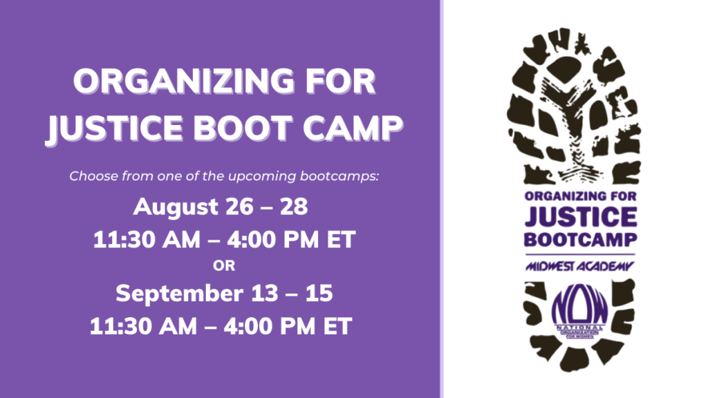 ORGANIZING FOR JUSTICE BOOT CAMP